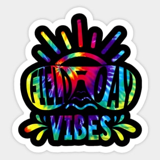 Field Day Vibes Last Day Of School Field Day Teacher Sticker